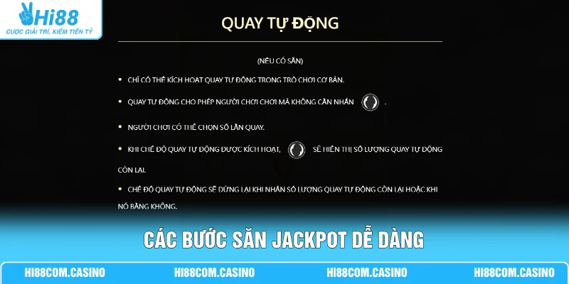 Các bước săn jackpot dễ dàng