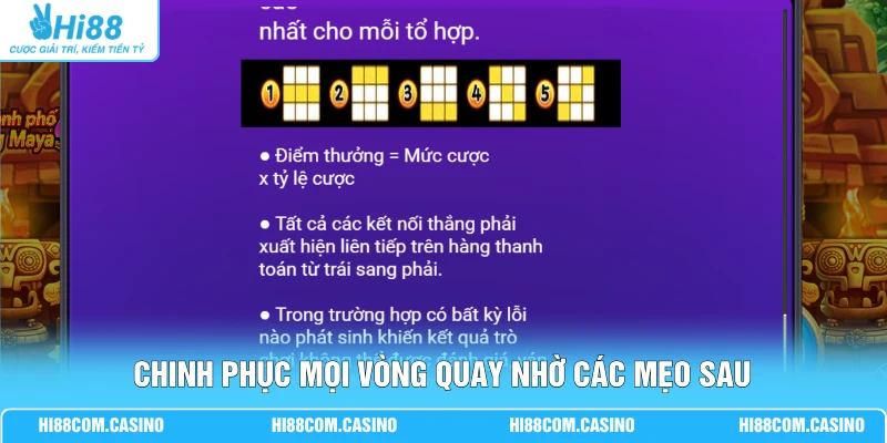 Chinh phục mọi vòng quay nhờ các mẹo sau