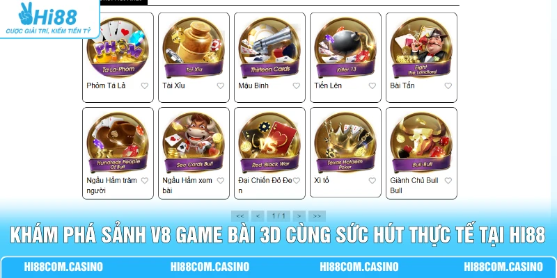 Khám phá sảnh V8 game bài 3D cùng sức hút thực tế tại Hi88