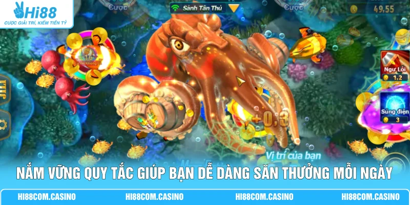Nắm vững quy tắc giúp bạn dễ dàng săn thưởng mỗi ngày